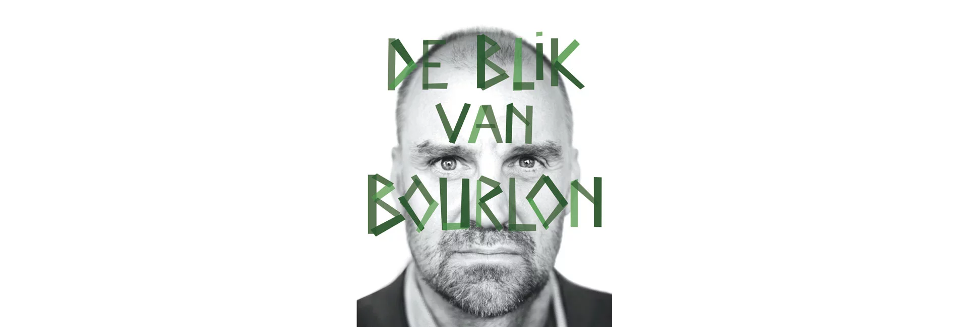 De blik van Bourlon, vanaf nu overal verkrijgbaar!