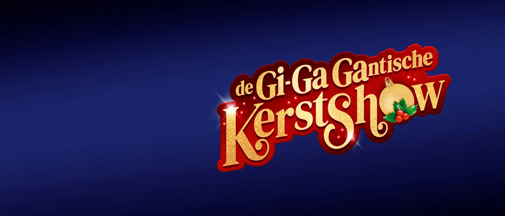 De Gi-Ga Gantische Kerstshow 2026