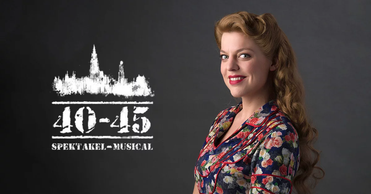 Ella Leyers krijgt hoofdrol in Spektakel-Musical 40-45!
